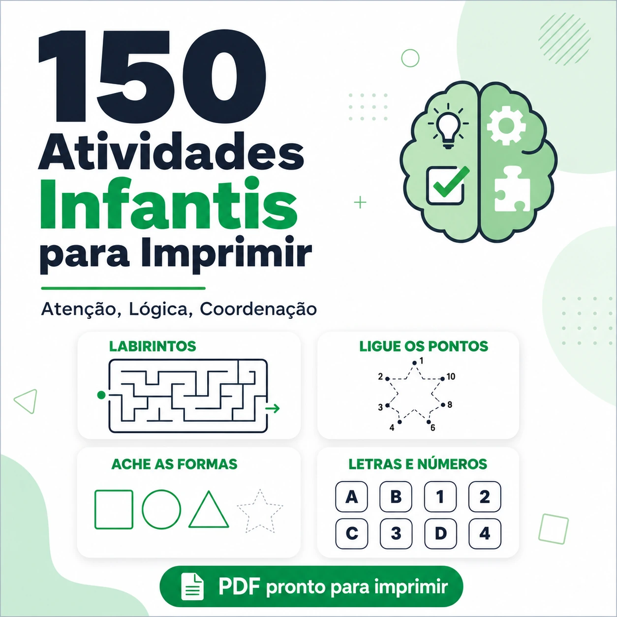 Pack 150 Atividades Infantis - Atenção, Lógica, Coordenação